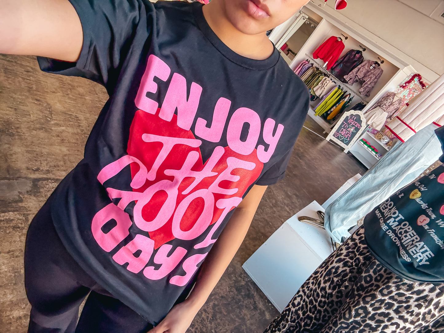 ENJOY THE GOOD DAYS TEE