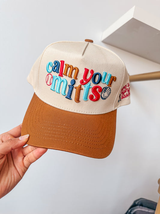 CALM YOUR MITTS HAT