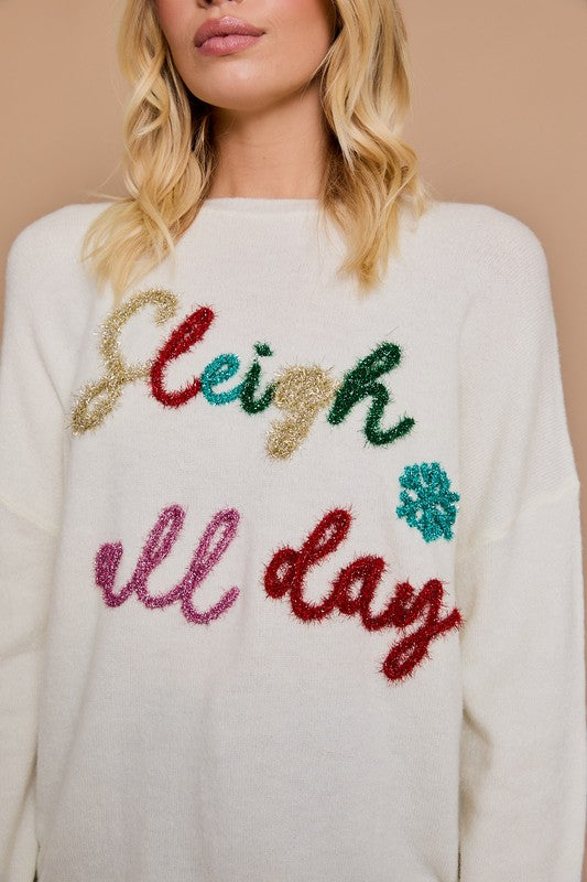 SLEIGH ALL DAY SWEATER